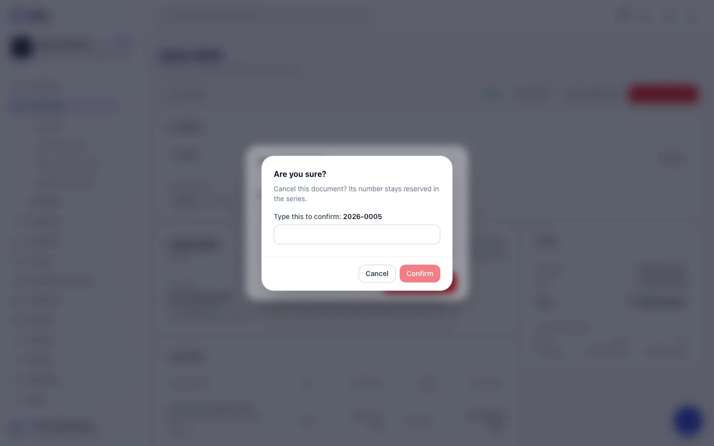 Step 4: Type the document number to confirm, then click Confirm. The number stays reserved in the series.