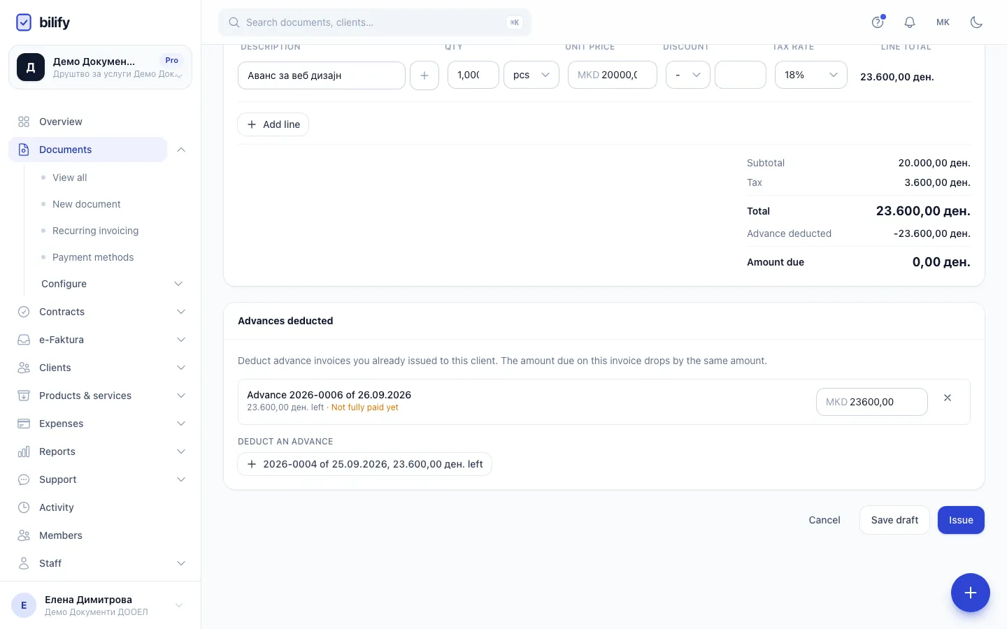 Step 7: The advance is already deducted for what it has left. Lower the amount to deduct only part of it, or add another advance of this client.